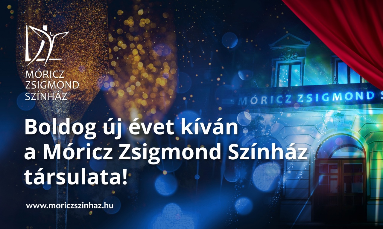 Ezzel a videóval kíván boldog új évet a Móricz Zsigmond Színház