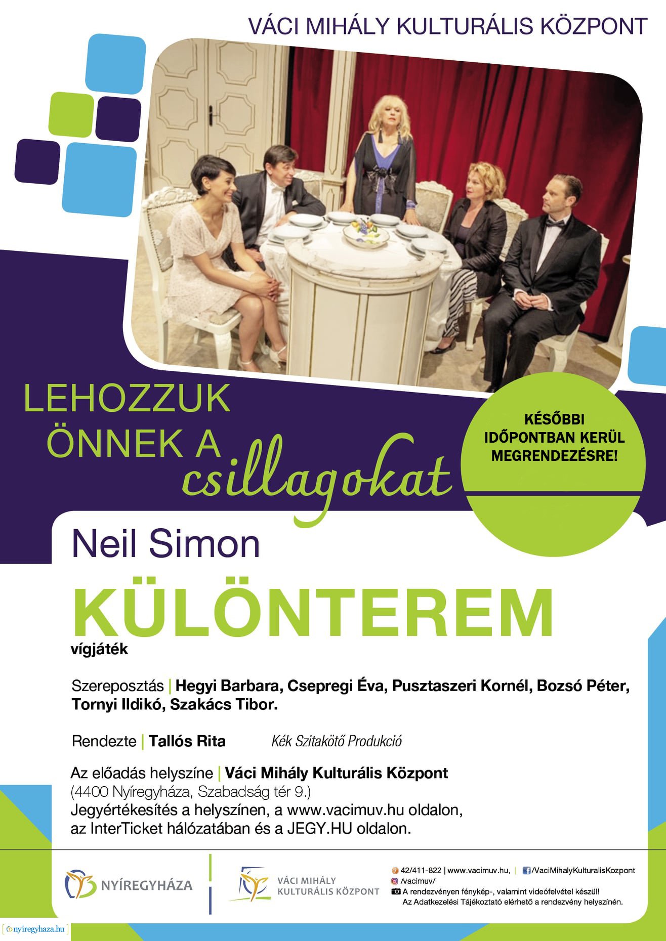 Elhalasztott előadások