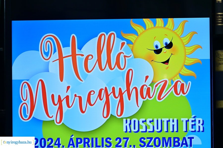 Helló Nyíregyháza 2024 tájékoztató