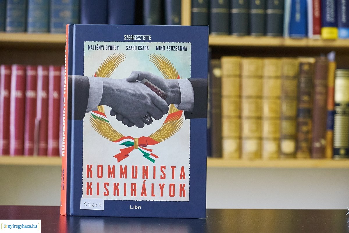 Kommunista kiskirályok - könyvbemutató a Levéltárban