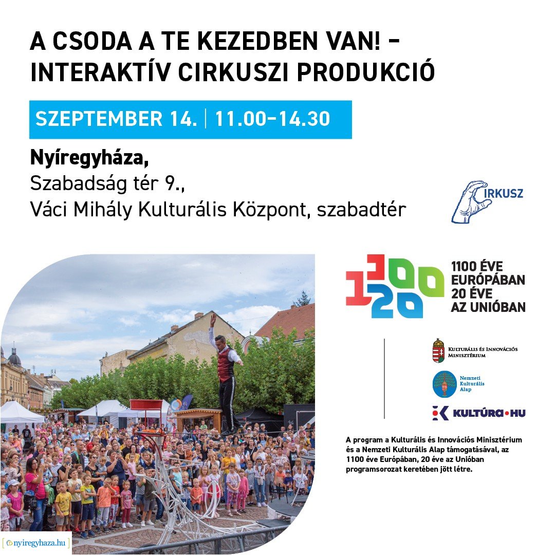 Nyíregyházára érkezik a 1100 éve Európában, 20 éve az Unióban