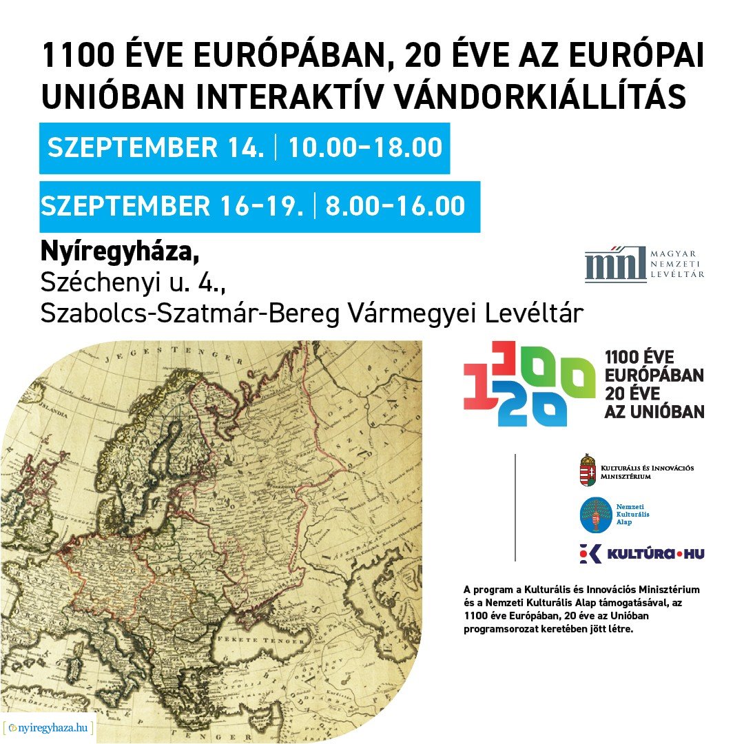 Nyíregyházára érkezik a 1100 éve Európában, 20 éve az Unióban