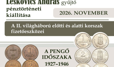 A pengő időszakát mutatja be a novemberi pénztörténeti kiállítás