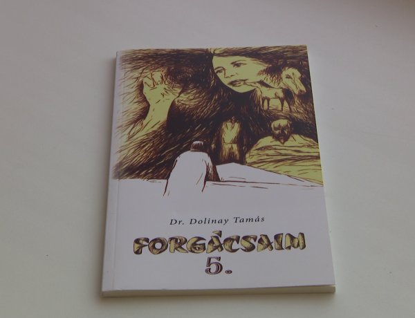 Dr. Dolinay Tamás Forgácsaim 5. című kötetét mutatták be a magyar kultúra napján