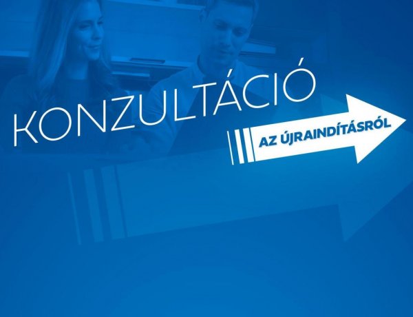 Elindult az újraindításról szóló konzultáció                      