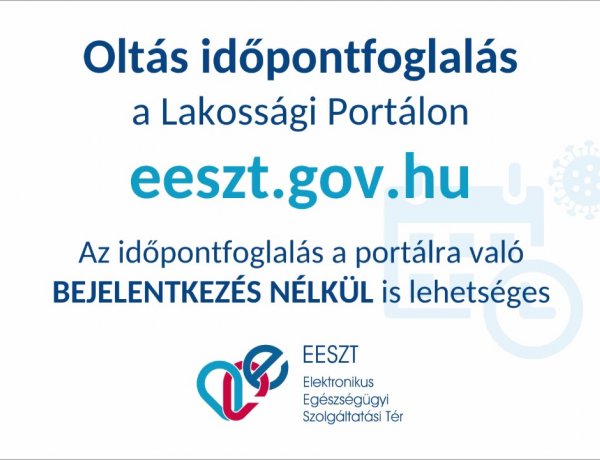 Nyitva van az online időpontfoglaló az oltásra!                