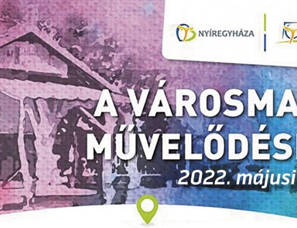 A Városmajori Művelődési Ház májusi programajánlata 