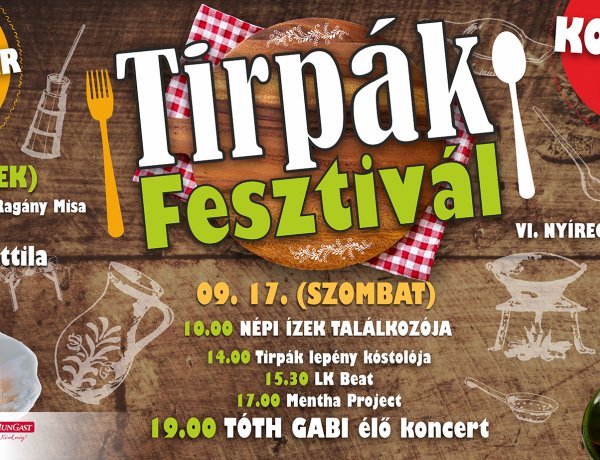 Tirpák Fesztivál – Idén három napon át