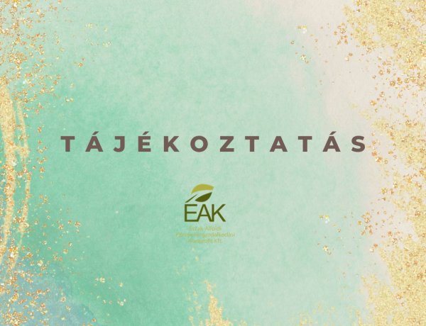 Közérdekű közlemény - Az ÉAK Nonprofit Kft. tájékoztatása