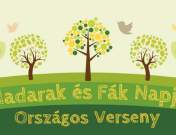 Madarak és Fák Napja Országos Verseny 2024  általános iskolások számára