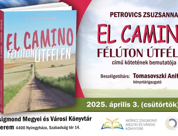El sem kell utazni! - Nyíregyházán a könyvtárban is részt vehet az El Caminón!
