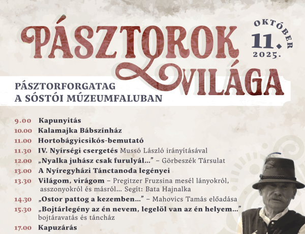 Pásztorforgatagra készülnek a Sóstói Múzeumfaluban