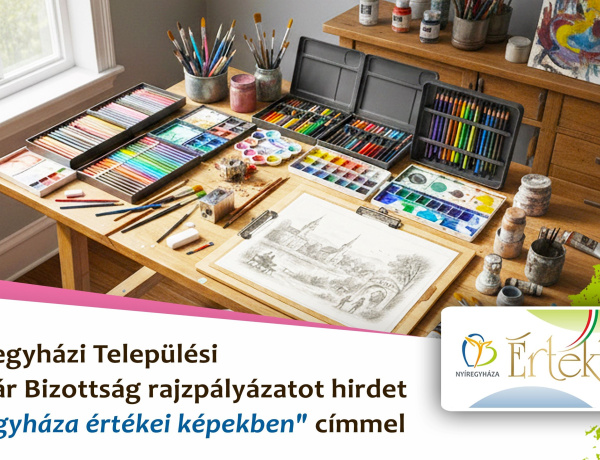 „Nyíregyháza értékei képekben” - Rajzpályázatot hirdet az értéktár 