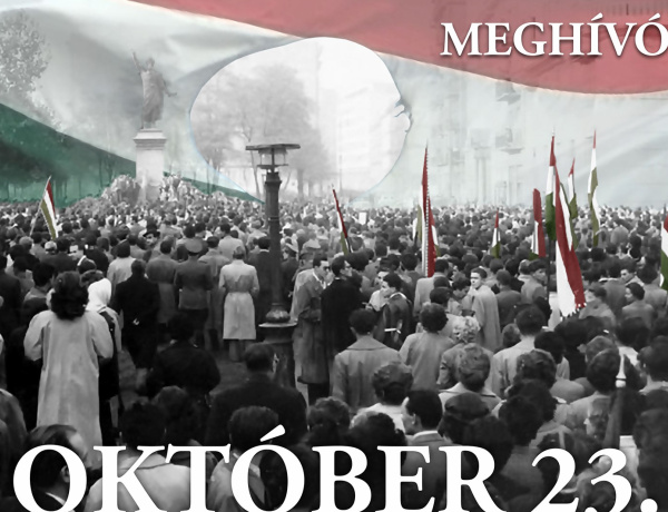 Október 23. - Két napon is megemlékeznek a forradalom és szabadságharc hőseiről és eseményeiről