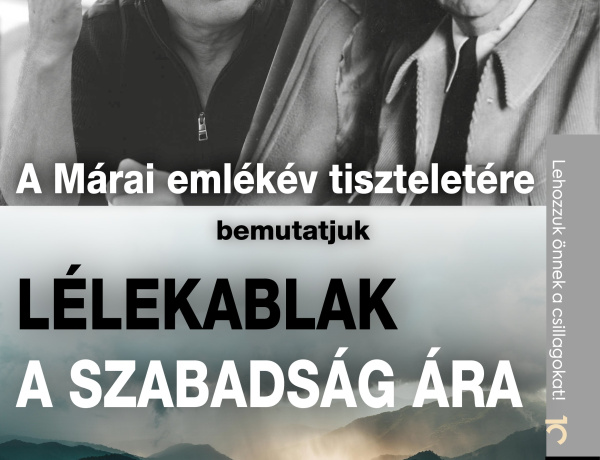 Lélekablak a szabadság ára – Márai Sándor gondolatai ma is érvényesek