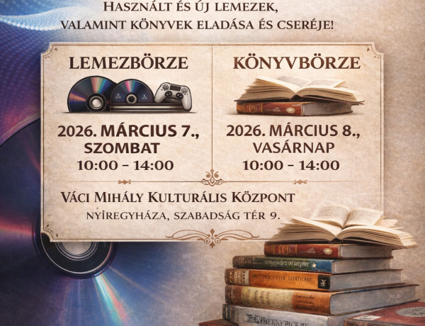 Börzék hétvégéje várja az érdeklődőket a Váci Mihály Kulturális Központban