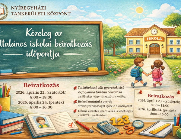 Közeleg az általános iskolai beiratkozás időpontja
