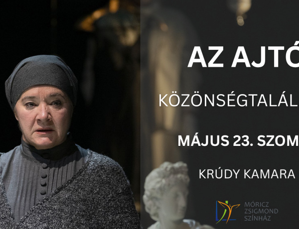 Közönségtalálkozót szerveznek „Az ajtó” szereplőivel a Móricz Zsigmond Színházban