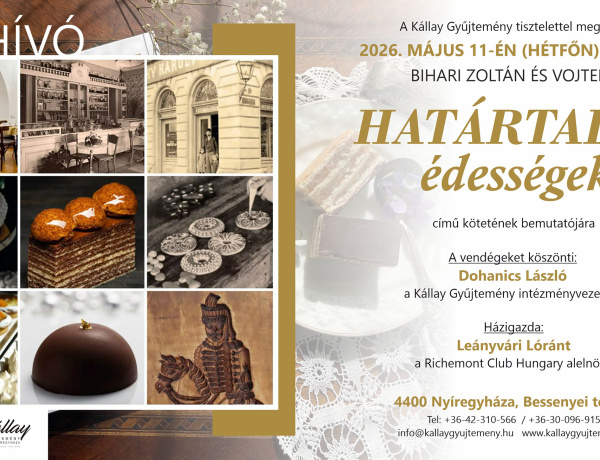 „Határtalan édességek” – könyvbemutatót rendeznek a Kállay Gyűjteményben