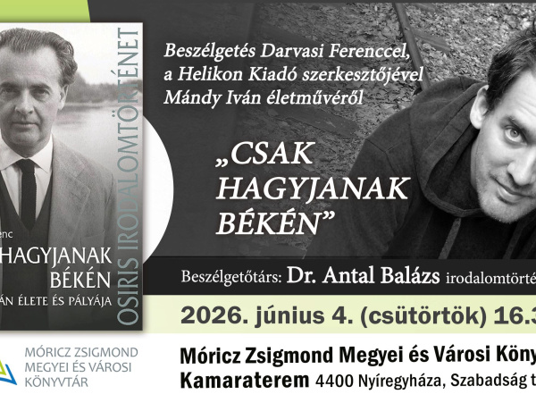 Mándy Iván életművéről beszélgetnek a Móricz Zsigmond Könyvtárban