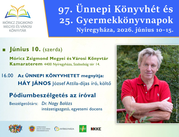 Költő a reflektorfényben - Háy János nyitja meg az Ünnepi Könyvhetet Nyíregyházán