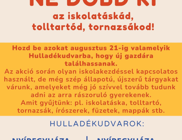Ne dobd ki az iskolatáskádat – adománygyűjtő akció indul Nyíregyházán