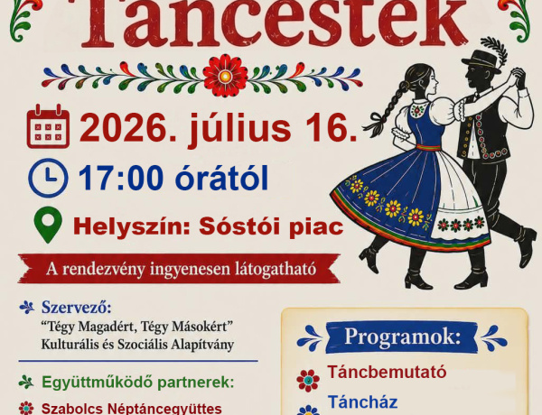 Sóstói Táncesték: néptánc, kézműves programok és közösségi élmények várják az érdeklődőket