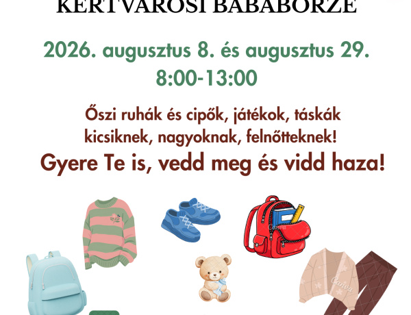 Iskolakezdésre készül? Kétszer is várja a családokat a Kertvárosi Bababörze Nyíregyházán