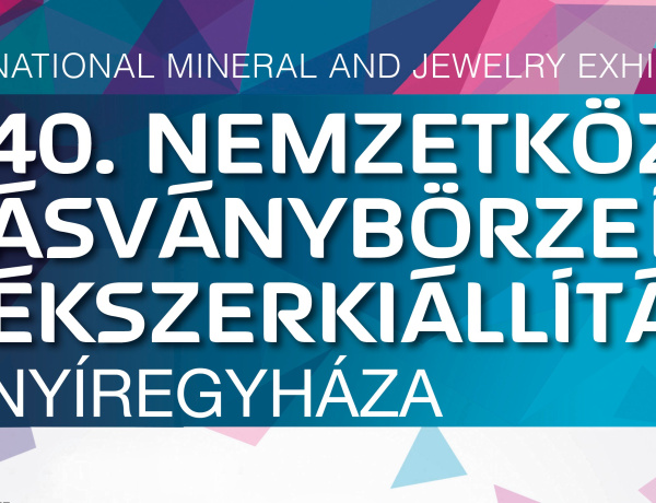 Nemzetközi Ásványbörze és Ékszerkiállítás a Váci Mihály Kulturális Központban
