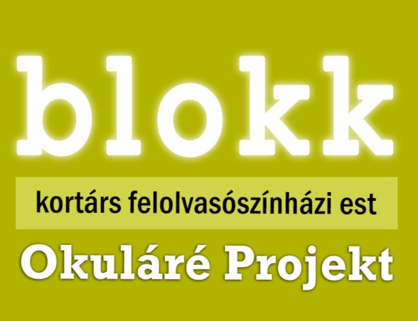 Blokk – különleges felolvasószínházi est a Móricz Zsigmond Könyvtárban