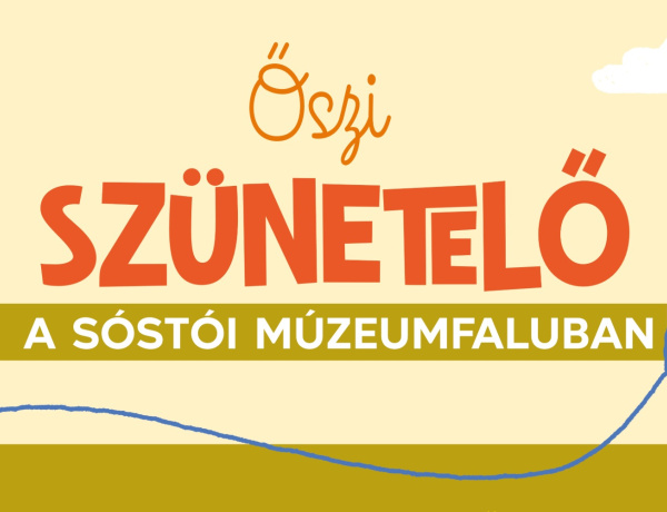 Az őszi szünettől az iskolapadig – élményekkel várja a gyerekeket a Sóstói Múzeumfalu