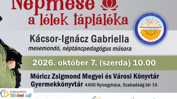 Népmese, a lélek tápláléka – Kácsor-Ignácz Gabriella műsora várja a gyerekeket Nyíregyházán