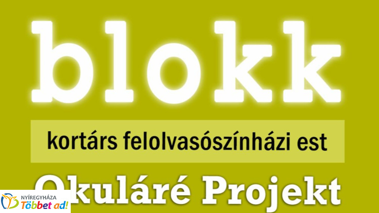 Blokk – különleges felolvasószínházi est a Móricz Zsigmond Könyvtárban