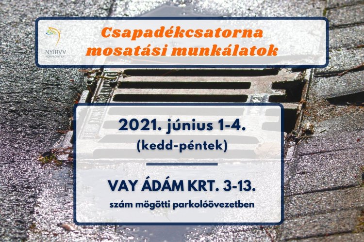 Forgalomkorlátozás: csatornamosási munkákat végeznek keddtől péntekig a Vay Ádám körúton