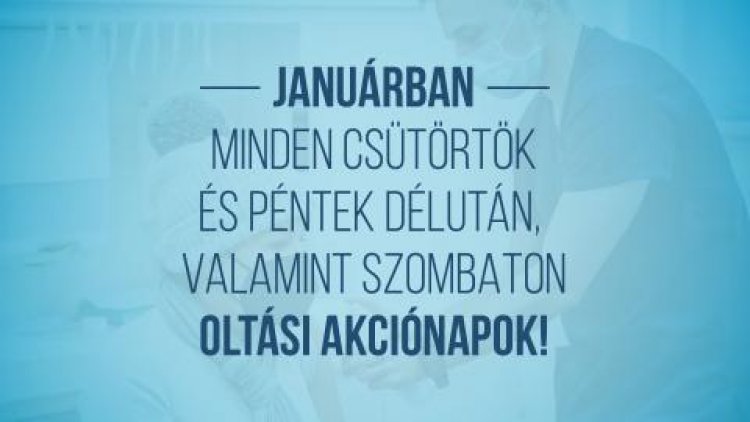 Januárban minden csütörtökön, pénteken és szombaton lesz oltási akció