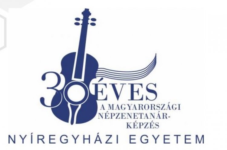 30 éves a magyarországi népzenetanár-képzés - ünnepi események a Nyíregyházi Egyetemen 