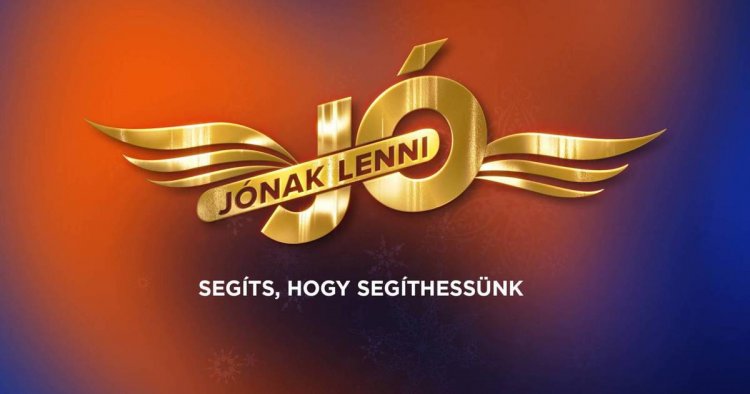 Jónak lenni jó! - Már több mint 400 millió forint gyűlt össze
