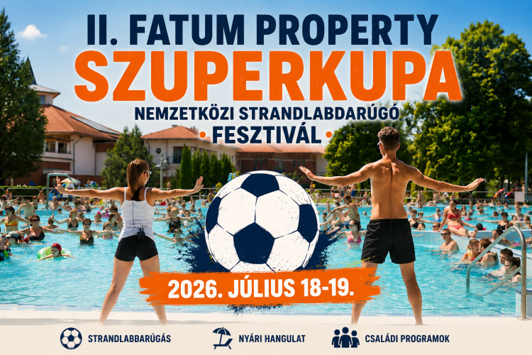Nemzetközi strandfoci-fesztiválra készül Nyíregyháza – júliusban ismét érkezik a Fatum Property Szuperkupa
