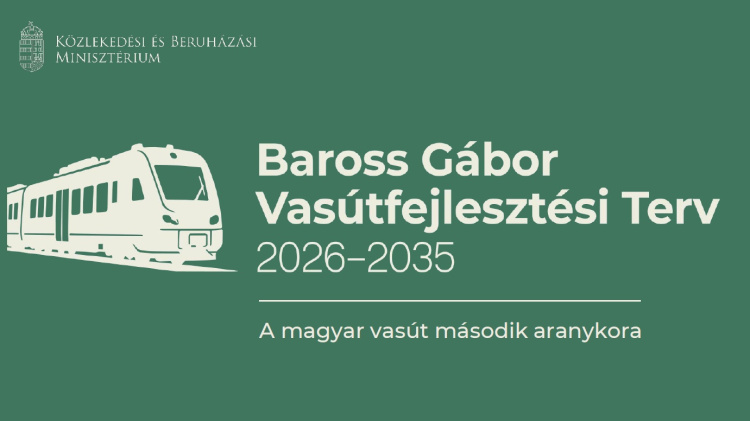 3550 milliárd forintos országos vasútfejlesztési program indul: a kormány új korszakot nyit a magyar vasút történetében
