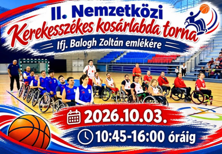Nemzetközi kerekesszékes kosárlabdatornát rendeznek Nyíregyházán – Ifj. Balogh Zoltán emlékére